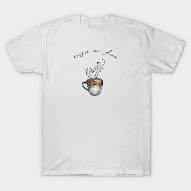 Coffee Now Please. T-Shirt by FanitsaArt